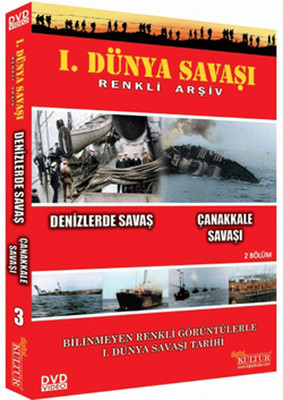 1. Dünya Savaşı: Denizlerde Savaş - Çanakkale Savaşı