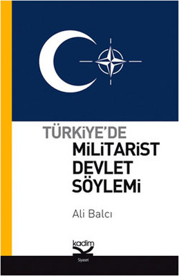 Türkiye'de Militarist Devlet Söylemi