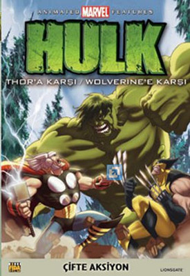 Hulk Vs. Thor / Hulk Vs.Wolverine - Hulk Thor'a Karsi / Hulk Wolverine'e Karsi