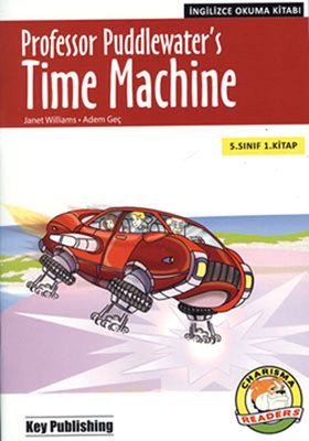 Professor Puddlewater's Time Machine 5. Sınıf 1. Kitap