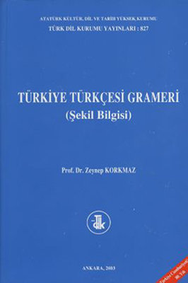 Türkiye Türkçesi Grameri - Şekil Bilgisi