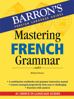 Barron's Mastering French Grammar