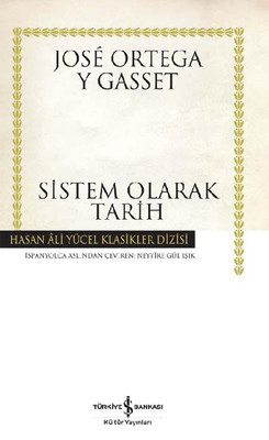 Sistem Olarak Tarih - Hasan Ali Yücel Klasikleri
