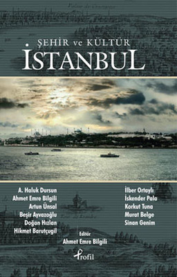 İstanbul - Şehir ve Kültür