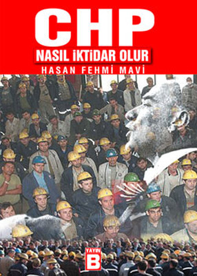 CHP Nasıl İktidar Olur