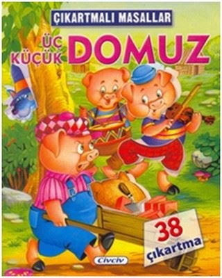 Çıkartmalı Masallar-Üç Küçük Domuz