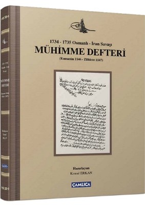 Mühimme Defteri (1734 - 1735 Osmanlı - İran Savaşı)