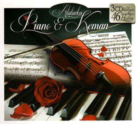 Alaturka Piano & Keman 3 CD BOX SET