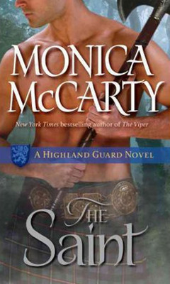 The Saint: A Highland Guard Novel Book 5