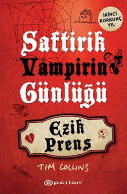 Saftirik Vampirin Günlüğü 2 - Ezik Prens
