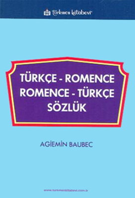 Türkçe - Romence / Romence - Türkçe Sözlük