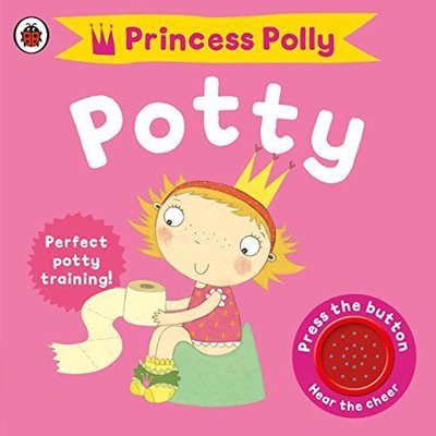 Princess Polly's Potty: A Ladybird Potty Training Book