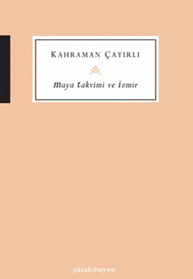 Maya Takvimi ve İzmir