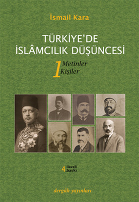 Türkiye'de İslamcılık Düşüncesi 1.Cilt