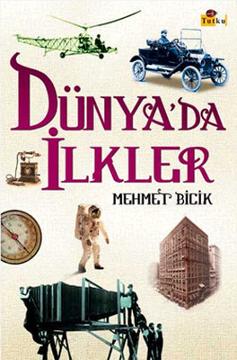 Dünya'da İlkler