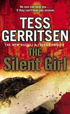 The Silent Girl (Rizzoli & Isles 9)
