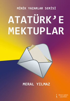 Atatürk'e Mektuplar