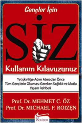 Siz: Kullanım Kılavuzunuz (Gençler İçin)