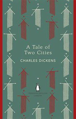 A Tale of Two Cities (Penguin English Library)