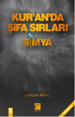 Simya Kur'an'da Şifa Sırları