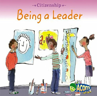 Cap:Citizenship:Being A Leader