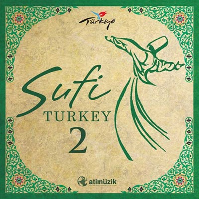 Sufi Turkey 2