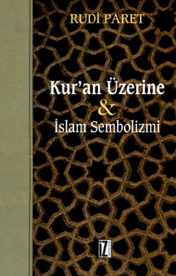 Kur'an Üzerine & İslam Sembolizmi