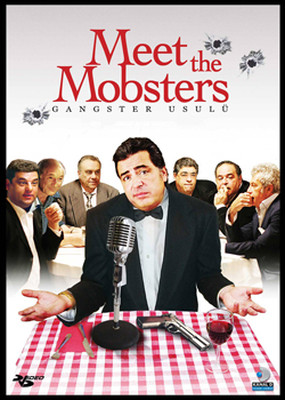 Meet The Mobsters - Gangster Usulü
