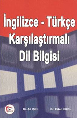 İngilizce Türkçe Karşılaştırmalı Dil Bilgisi
