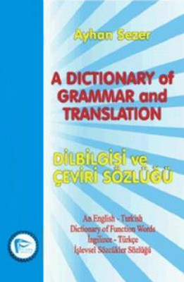 A Dictionary Of Grammar And Translation