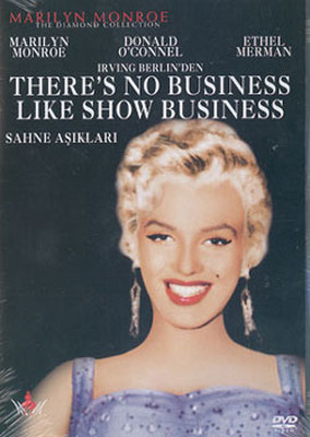 Theres No Business Like Show Business - Sahne Asiklari