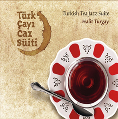 Türk Çayi Caz Süiti