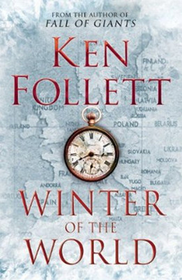 Winter of the World (Century of Giants Trilogy 2)