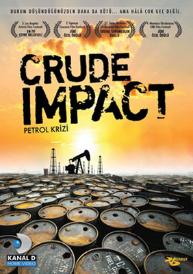 Crude Impact - Petrol Krizi