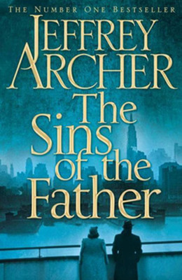 The Sins of the Father (Clifton Chronicles 2)