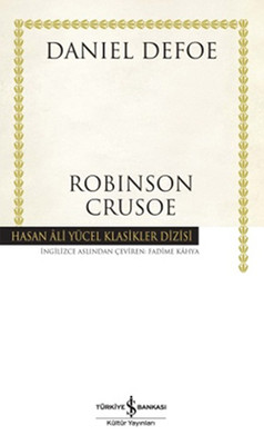 Robinson Crusoe - Hasan Ali Yücel Klasikleri