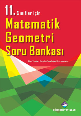 11. Sınıf Matematik - Geometri Soru Bankası