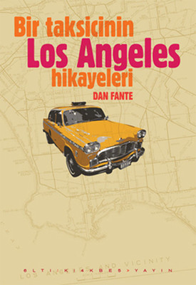 Bir Taksicinin Los Angeles Hikayeleri