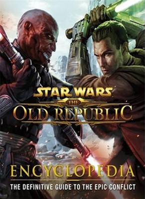 Star Wars The Old Republic Encyclopedia