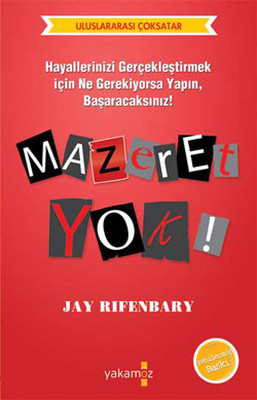 Mazeret Yok