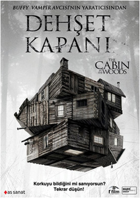 The Cabin In The Woods - Dehşet Kapanı