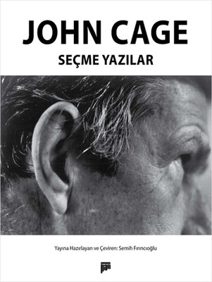 John Cage Seçme Yazılar