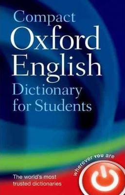 Compact Oxford English Dictionary for University and College Students