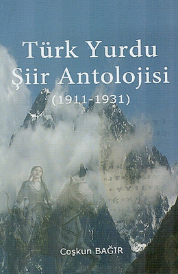 Türk Yurdu Şiir Antolojisi