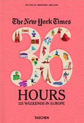 NY Times 36 Hours Europe