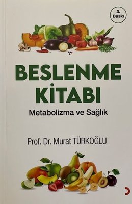 Beslenme Kitabı - Metabolizma ve Sağlık