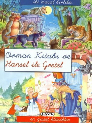 2 Masal Birlikte Dizisi - Orman Kitabı ve Hansel ile Gretel