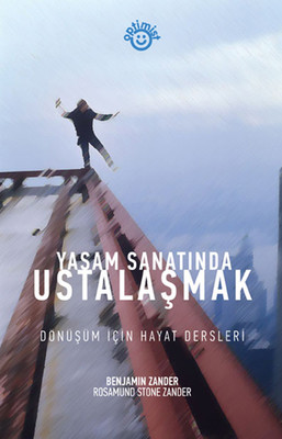 Yaşam Sanatında Ustalaşmak