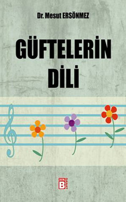 Güftelerin Dili