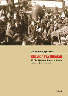 Küçük Asya Rumları - 19. Yüzyılda İnanç Cemaat ve Etnisite
